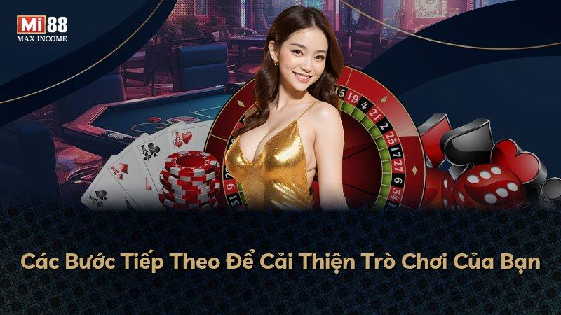 Các Bước Tiếp Theo Để Cải Thiện Trò Chơi Của Bạn