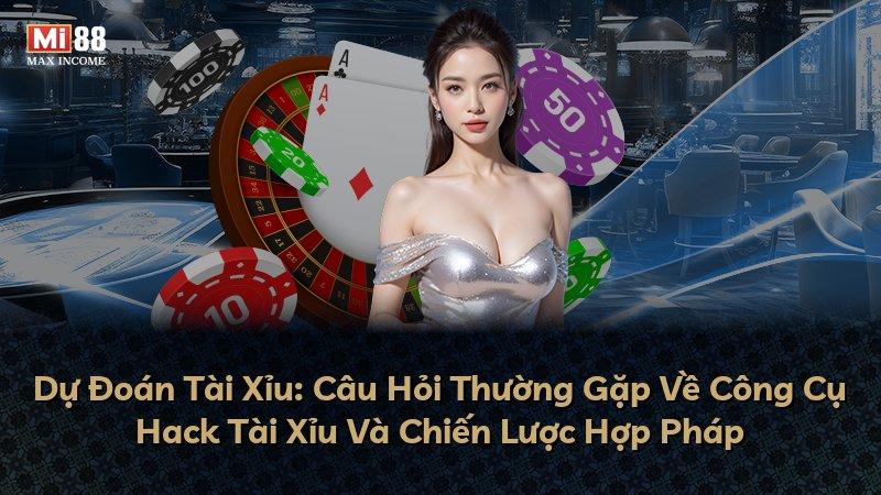 Dự Đoán Tài Xỉu: Câu Hỏi Thường Gặp Về Công Cụ Hack Tài Xỉu Và Chiến Lược Hợp Pháp