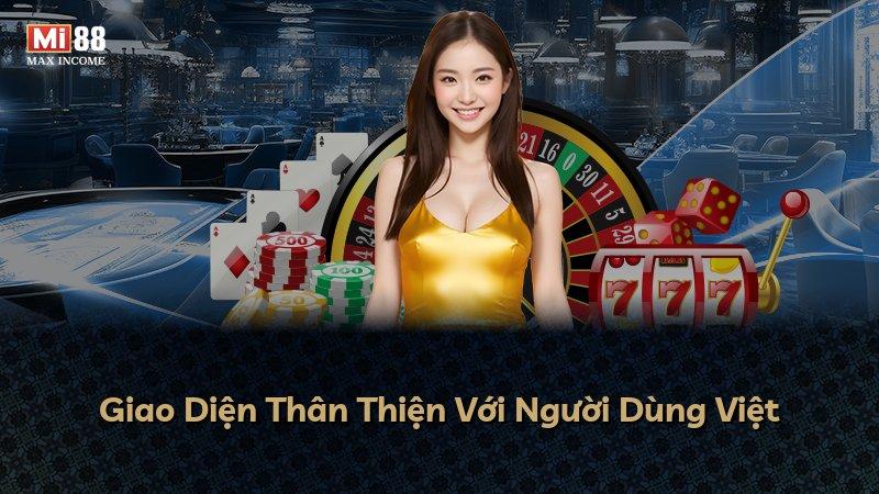 Giao Diện Thân Thiện Với Người Dùng Việt
