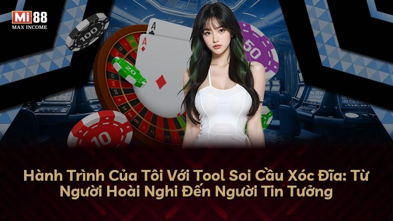Hành Trình Của Tôi Với Tool Soi Cầu Xóc Đĩa: Từ Người Hoài Nghi Đến Người Tin Tưởng