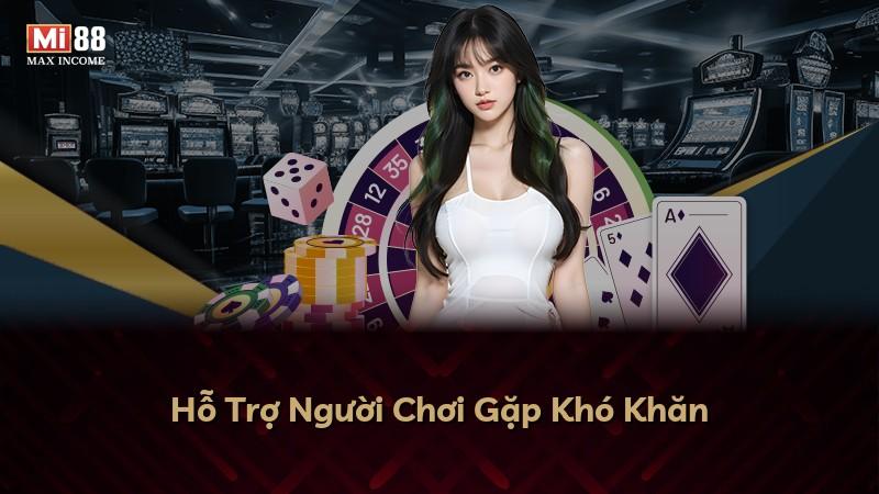 Hỗ Trợ Người Chơi Gặp Khó Khăn