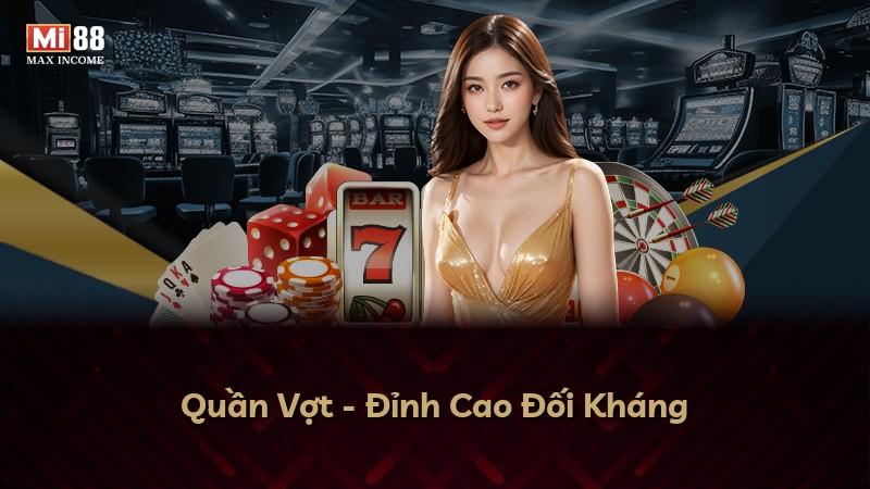 Quần Vợt - Đỉnh Cao Đối Kháng