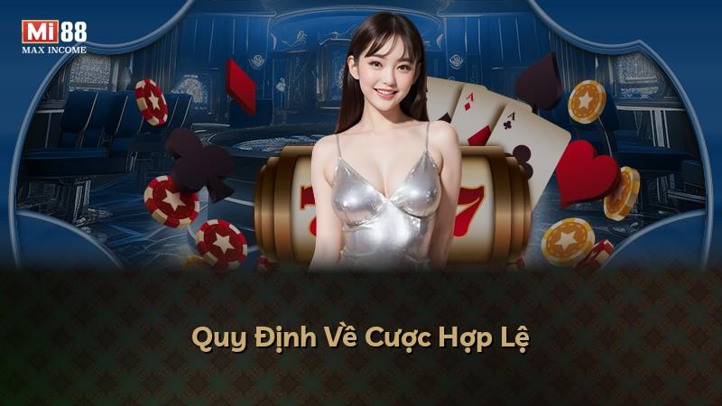 Quy Định Về Cược Hợp Lệ