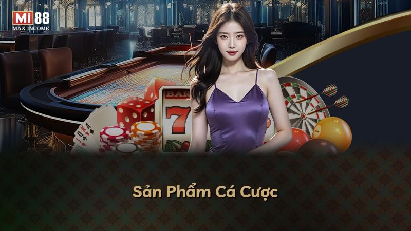 Sản Phẩm Cá Cược