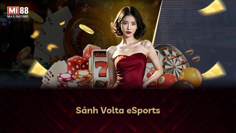 Sảnh Volta eSports