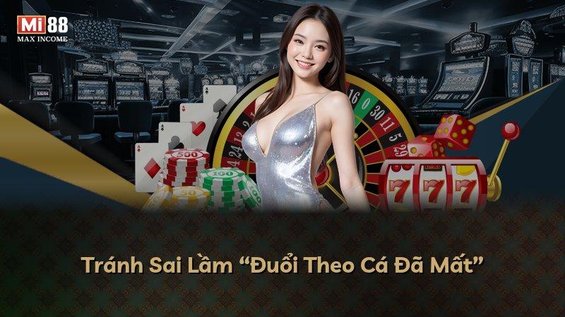 Tránh Sai Lầm “Đuổi Theo Cá Đã Mất”