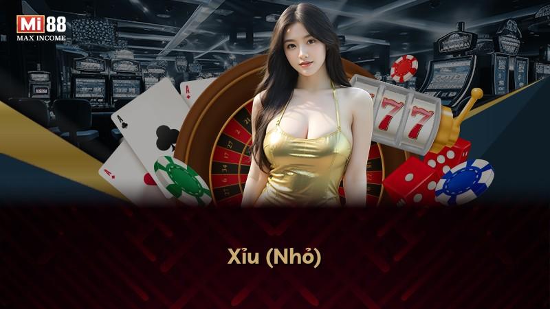 Xỉu (Nhỏ)